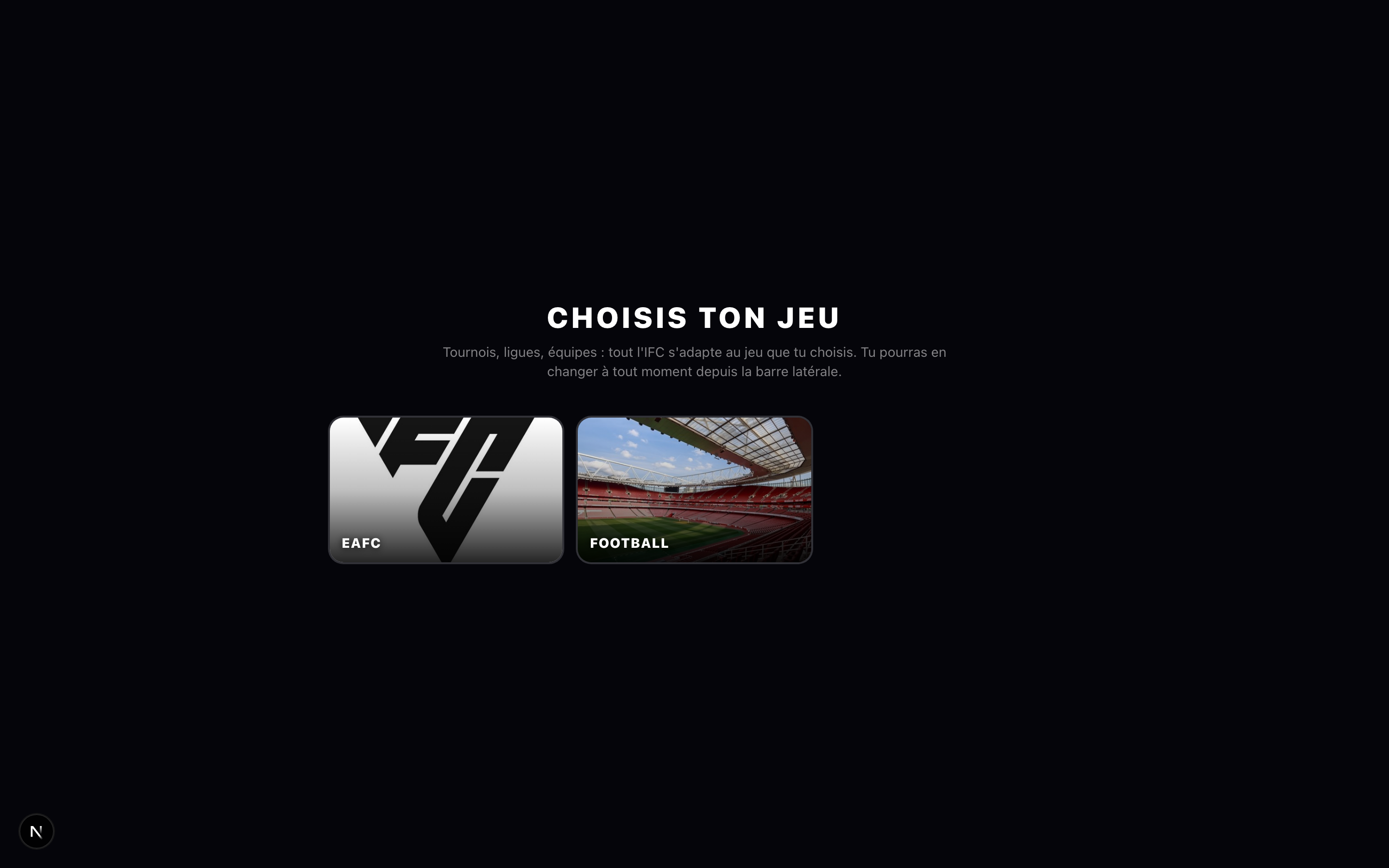 The "Choose your game" screen on first sign-in